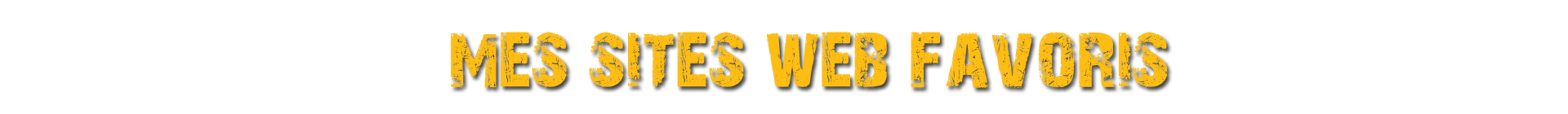 Accès aux sites WEB favoris