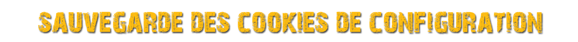 Gestion des cookies